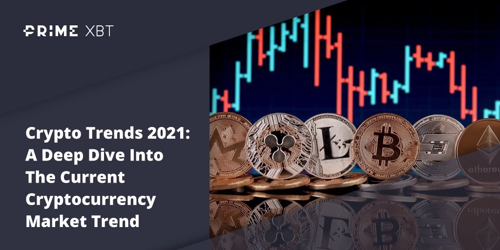 Crypto Trends 2022: A Deep Dive Into The Current Cryptocurrency Market Trend Crypto Trends 2022: A Deep Dive Into The Current Cryptocurrency Market Trend - Blog Primexbt xbt 7 04