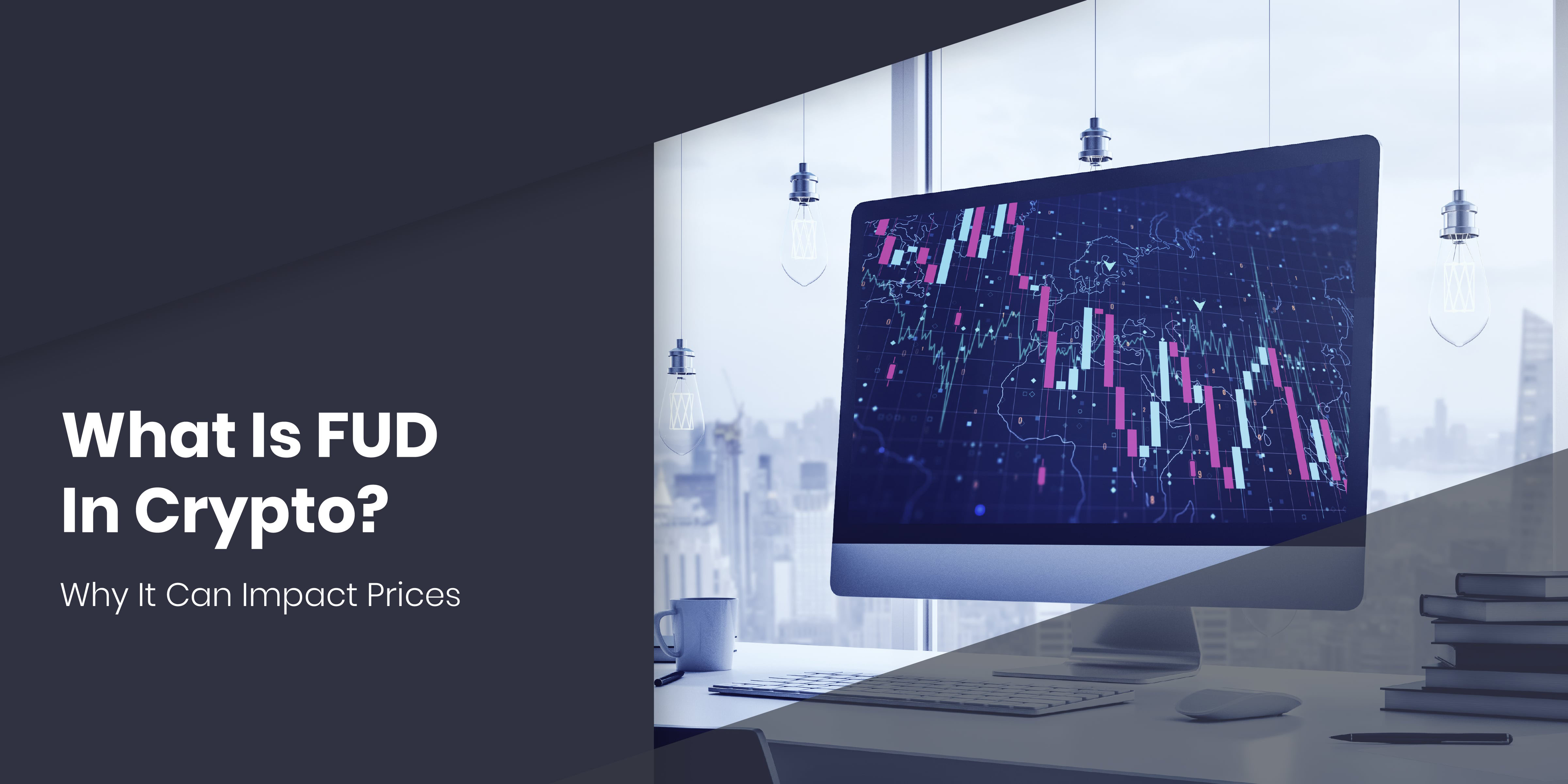 What Is FUD In Crypto? Why It Can Impact Prices What Is FUD In Crypto? Why It Can Impact Prices - FUD min