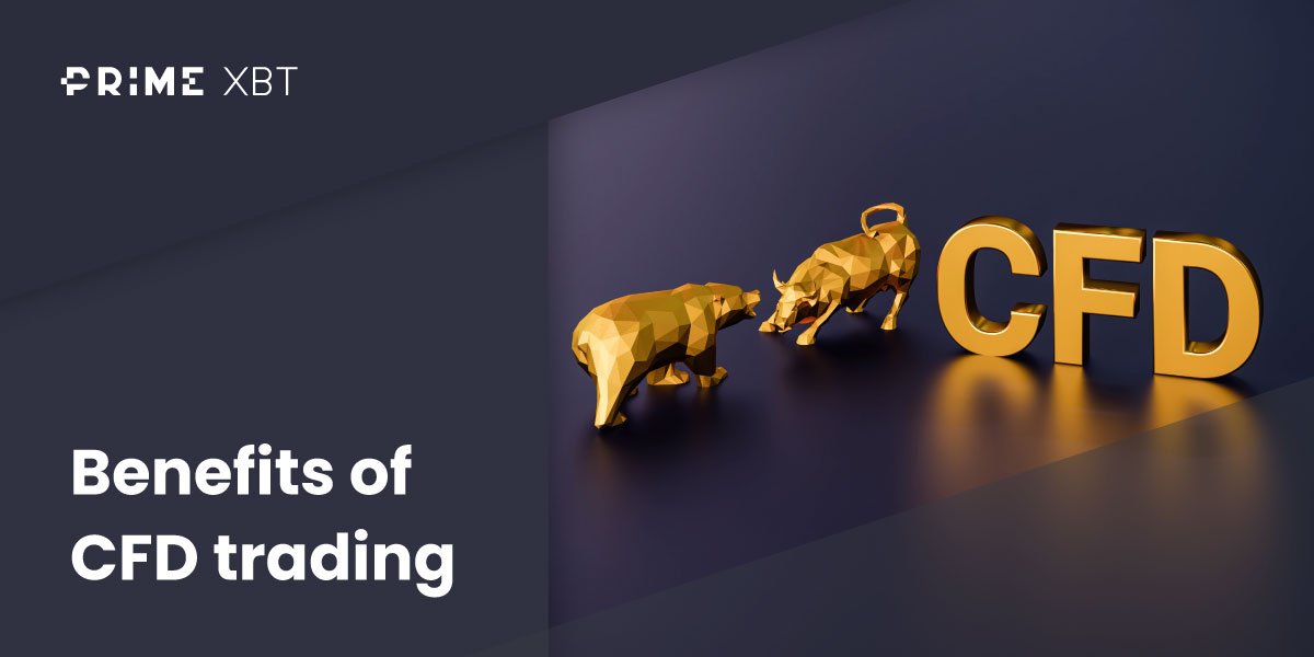 Benefits of CFD trading Benefits of CFD trading - Blog CFD 03 03